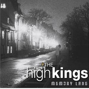 The High Kings — Memory Lane