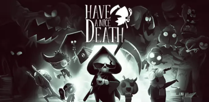 Have a Nice Death
